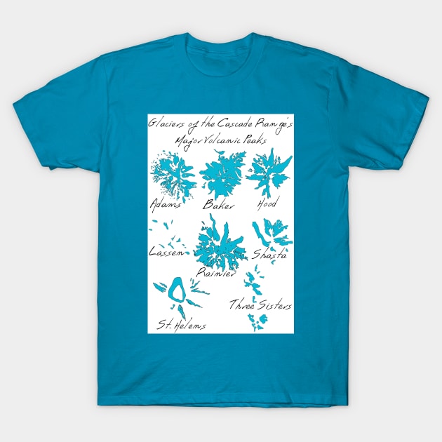 Glaciers of the Cascade Range's Major Volcanic Peaks T-Shirt by CorrieMick